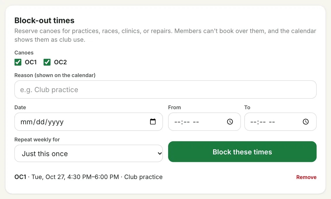 Block-out form with canoes, reason, date, times, and repeat weekly, above a list of upcoming club practice blocks